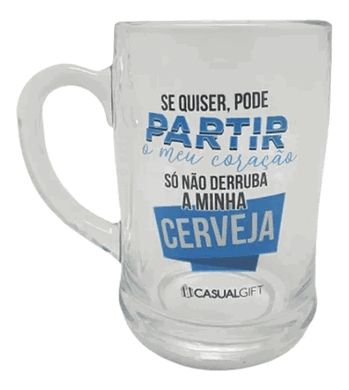 CSC012 CANECA CHOPP 400ML SE QUISER PODE