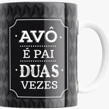 PAI 005-CAN CANECA PORCELANA AVO E PAI DUAS VEZES